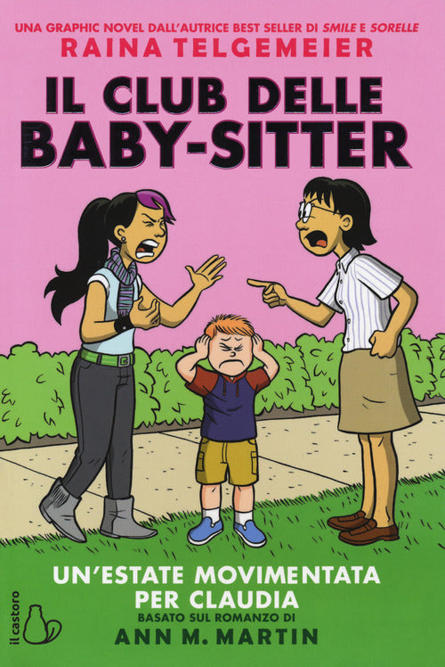 Un'estate movimentata per Claudia. Il Club delle baby-sitter
