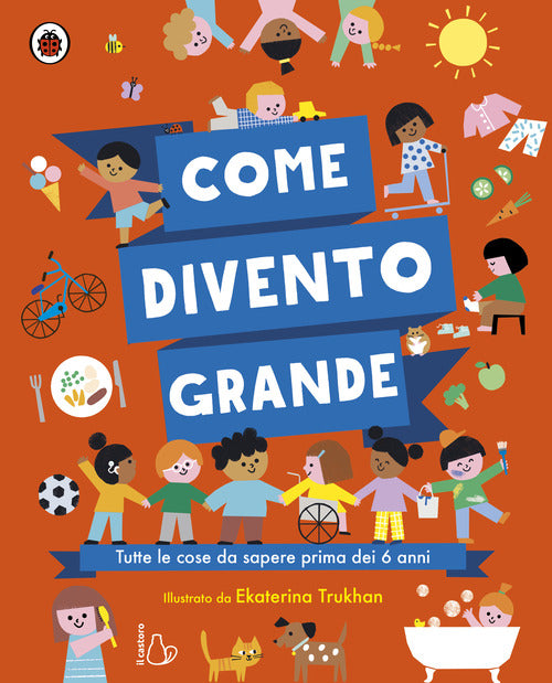 Come divento grande