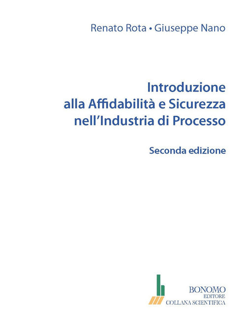 Introduzione alla affidabilit e sicurezza nell'industria di processo