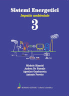 Sistemi energetici. Vol. 3: Impatto ambientale