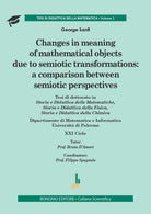 Changes in meaning of mathematical objects due to semiotic transformations: a comparison between semiotic per spectives