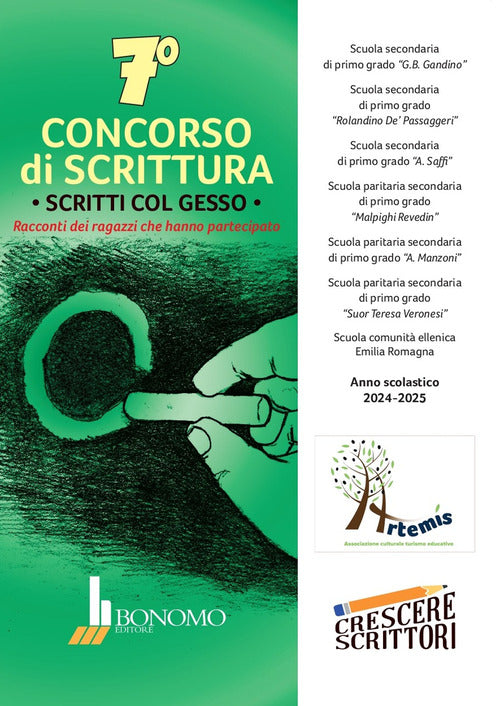 7 concorso di scrittura scritti col gesso. Racconti dei ragazzi che hanno partecipato a.s. 2024-2025