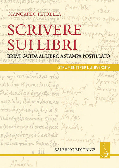 Scrivere sui libri. Breve guida al libro a stampa postillato