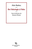 De l'idéologie a l'idée