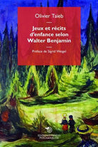 Jeux et rcits denfance selon Walter Benjamin