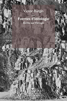Formes d'idologie. crits sur l'image