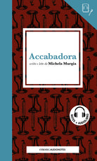 Accabadora letto da Michela Murgia. Quaderno