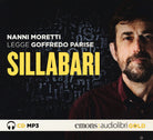 Sillabari letto da Nanni Moretti. Audiolibro. CD Audio formato MP3