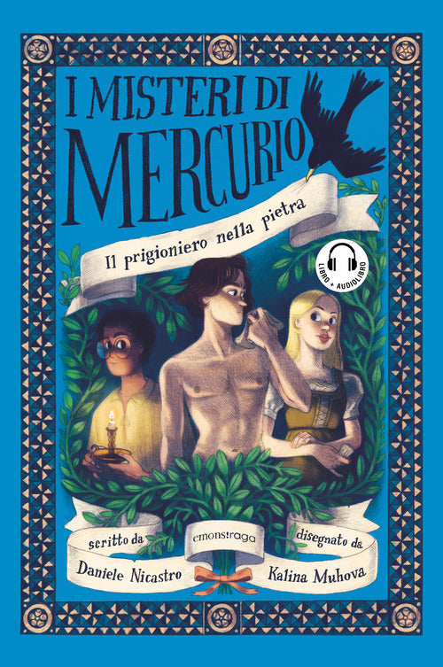 Il prigioniero nella pietra. I misteri di Mercurio