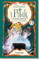 I Pitik e la pietra luminosa