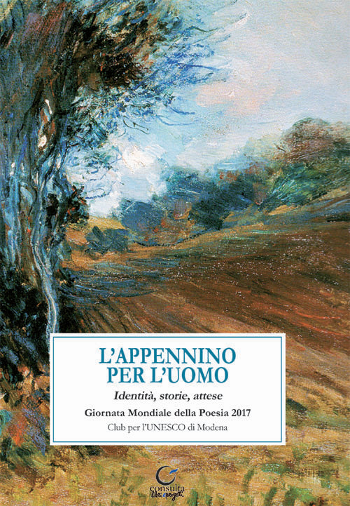 L'Appennino per l'uomo. Identità, storie, attese