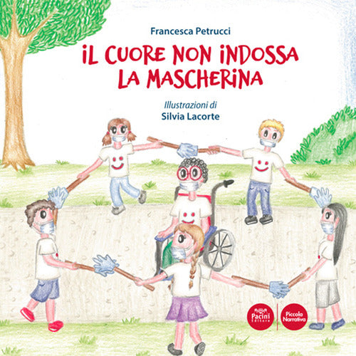 Il cuore non indossa la mascherina