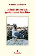 Pensieri di un gabbiano in citt