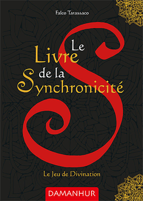 Le livre de la synchronicit. Le jeu de divination
