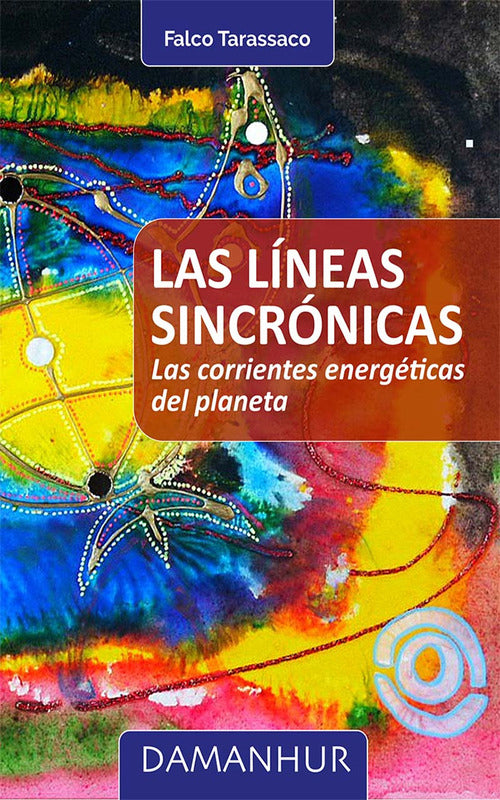 Las lneas sincrnicas. Las corrientes energticas del planeta
