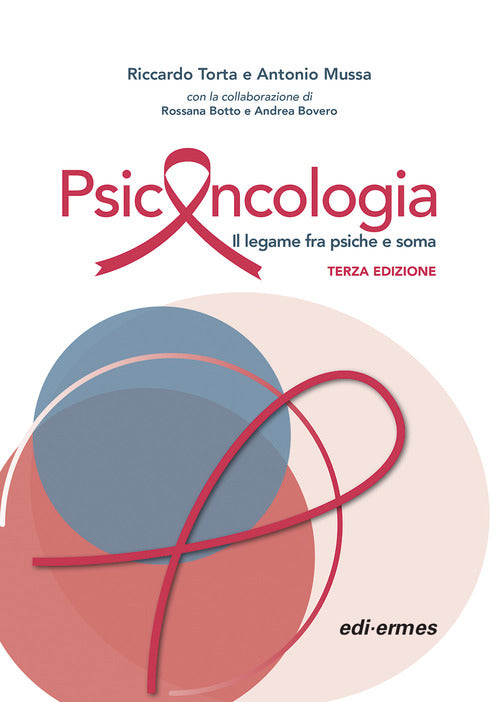 PsicOncologia. Il legame tra psiche e soma