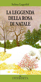 La leggenda della rosa di Natale