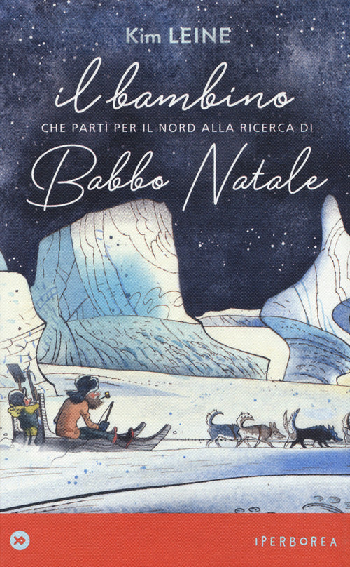Il bambino che partì per il Nord alla ricerca di Babbo Natale