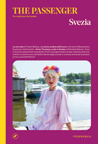 Svezia. The passenger. Per esploratori del mondo