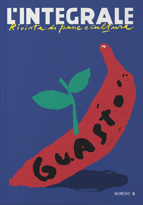 L'Integrale. Vol. 6: Guasto