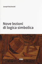 Nove lezioni di logica simbolica