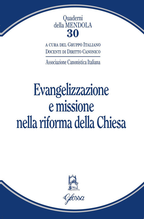 Evangelizzazione e missione nella riforma della Chiesa