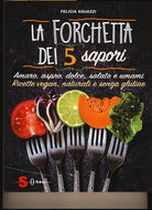 La forchetta dei 5 sapori