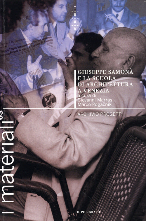 Giuseppe Samonà e la scuola di architettura a Venezia