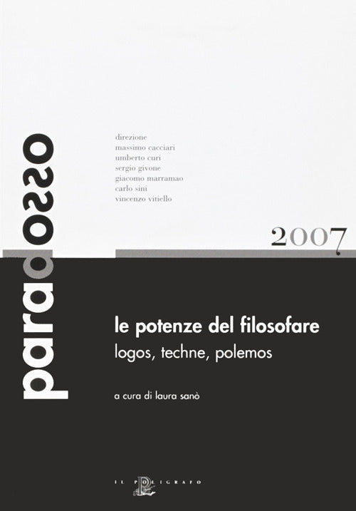 Le potenze del filosofare. Lógos, téchne, pólemos