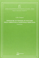 Cronache di Venezia in volgare della Biblioteca Nazionale Marciana
