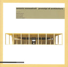 Antonio Monestiroli. Prototipi di architettura