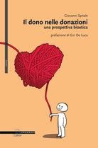 Il dono nelle donazioni. Una prospettiva bioetica