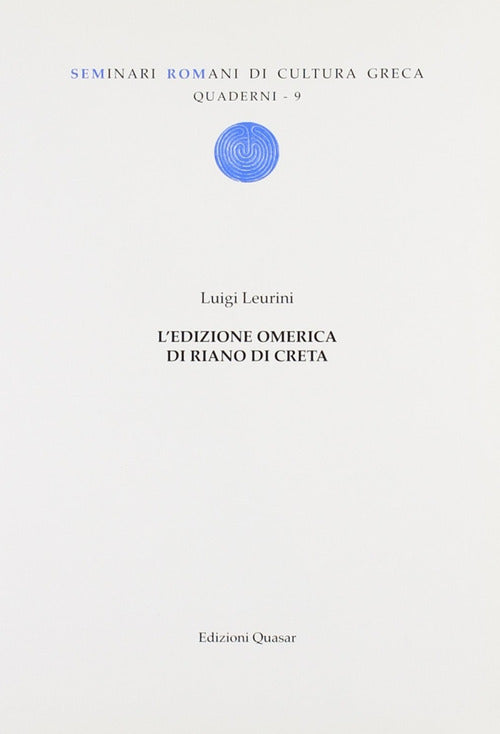 L'edizione omerica di Riano di Creta