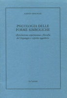 Psicologia delle forme simboliche. Rivoluzione copernicana, filosofia del linguaggio e Spirito oggettivo