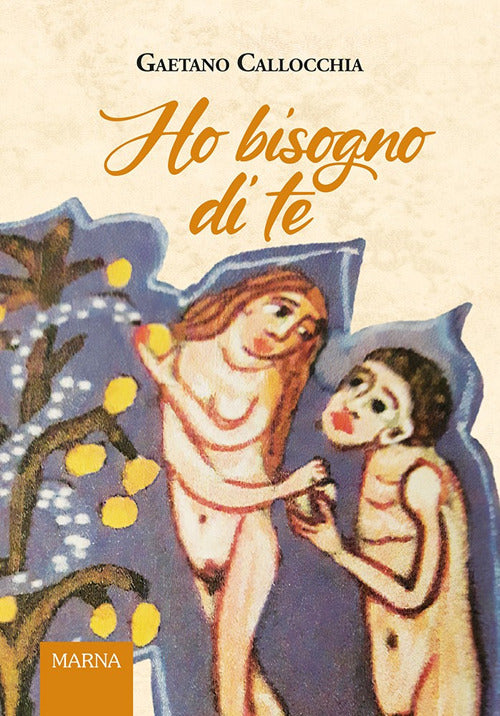 Ho bisogno di te