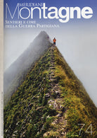Sentieri e cime della guerra partigiana
