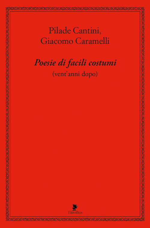 Poesie di facili costumi (vent'anni dopo)