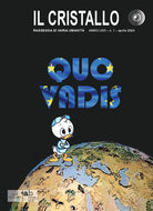Il cristallo. Rassegna di varia umanit. Vol. 1: Quo vadis