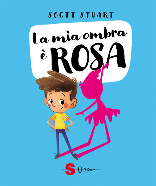 La mia ombra è rosa