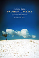 Un ostinato volere