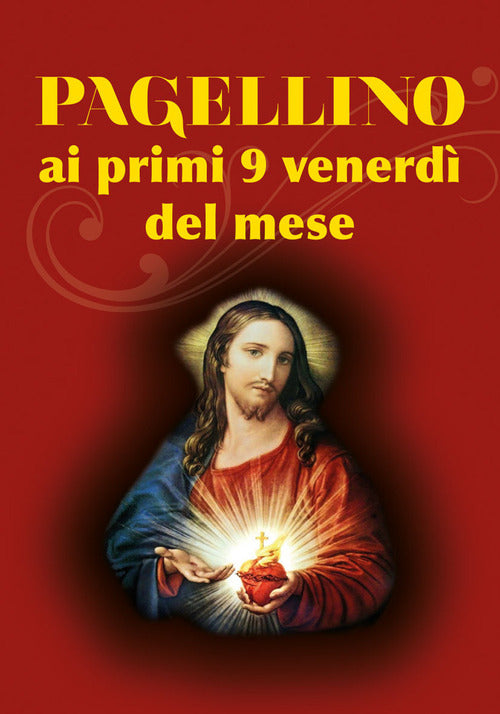 Pagellino ai primi 9 venerd del mese