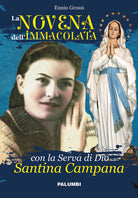 La Novena dellImmacolata con la Serva di Dio Santina Campana