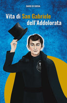 Vita di San Gabriele dell'Addolorata