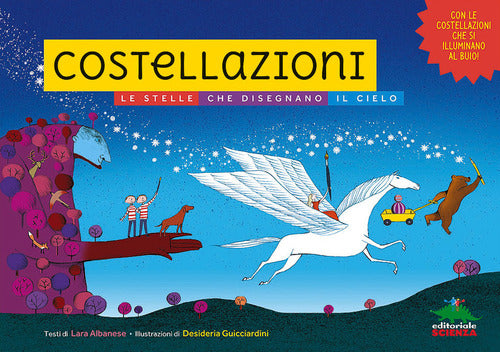 Costellazioni. Le stelle che disegnano il cielo