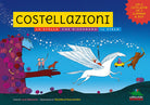 Costellazioni. Le stelle che disegnano il cielo