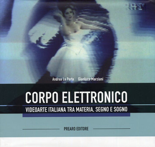 Il corpo elettronico