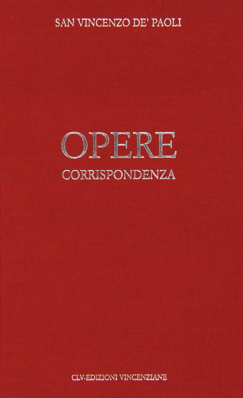 Opere. Vol. 2: Corrispondenza (1640-luglio 1646)
