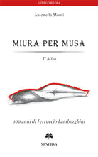 Miura per Musa. Il mito