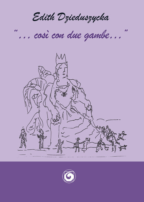 ... cos con due gambe...