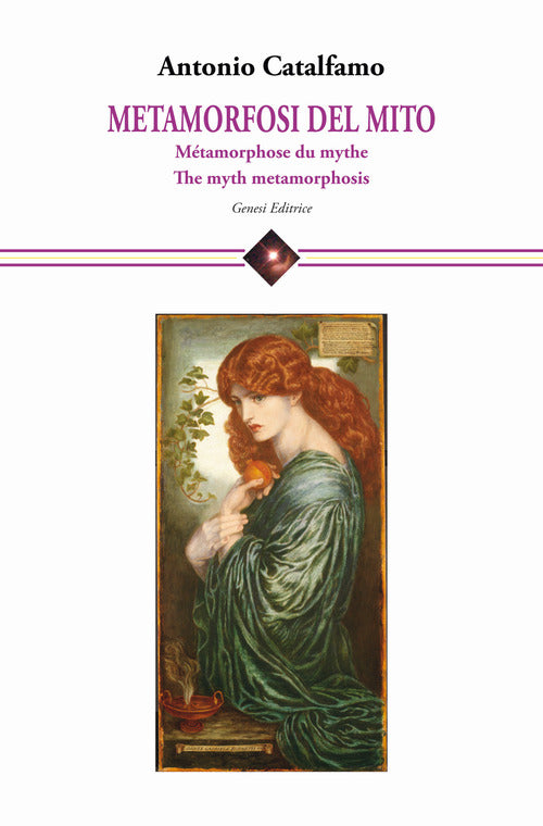 Metamorfosi del mito-Mtamorphose du mythe-The myth metamorphosis